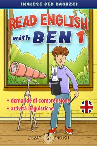 zigzag english inglese per ragazzi, read english with ben