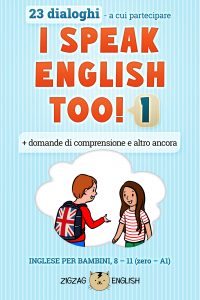 I speak english too, inglese per bambini, zigzag