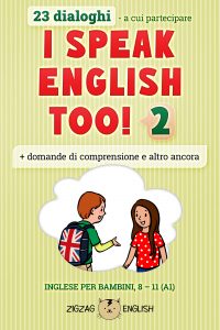 i speak english too, zigzag, inglese per bambini